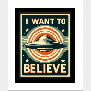 I Want To Believe Posters and Art